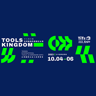 2023 Taiwan International Tools & Hardware Expo